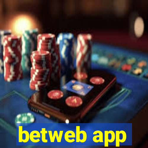 betweb app